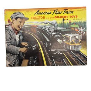 American Flyer Trains Erector and other Gilbert Toys Catalog FLAWS